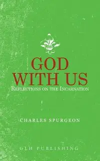 God With Us - Charles Spurgeon