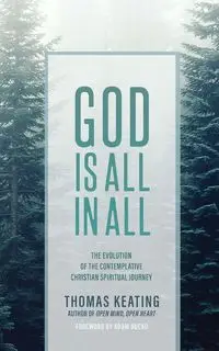 God is All in All - Thomas Keating