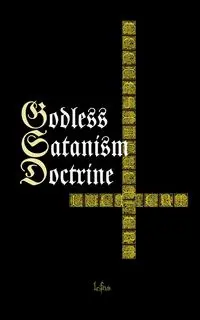 Godless Satanism Doctrine - NS LCF