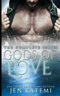 Gods of Love - Jen Katemi