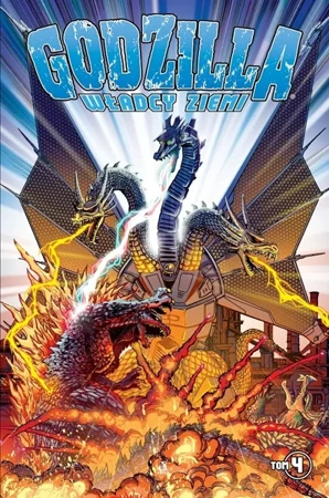 Godzilla. Władcy Ziemi. Tom 4 - Chris Mowry