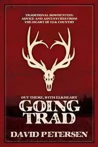 Going Trad - David Petersen