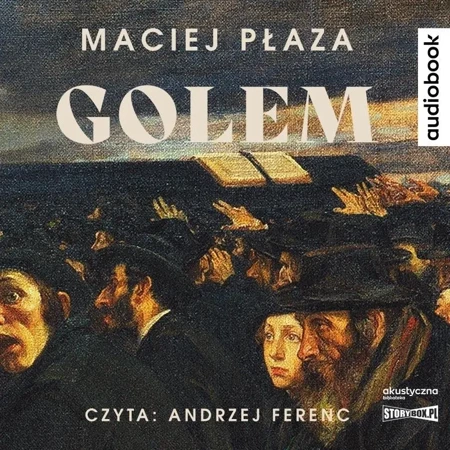 Golem audiobook - Maciej Płaza