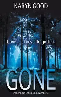 Gone - Karyn Good