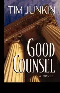 Good Counsel - Tim Junkin