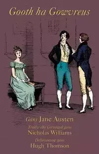 Gooth ha Gowvreus - Jane Austen