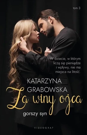 Gorszy syn T.3 Za winy ojca - Katarzyna Grabowska