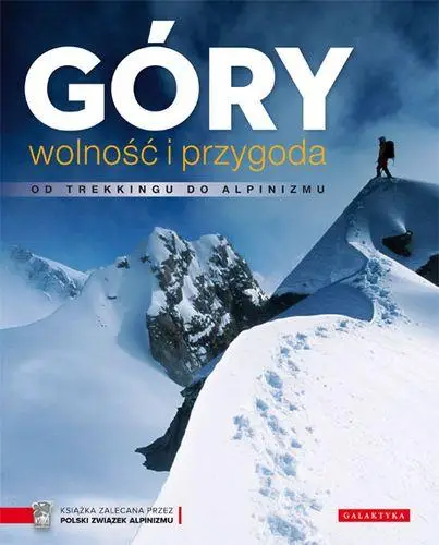 Góry, wolność i przygoda - Don Graydon, Kurt Hanson