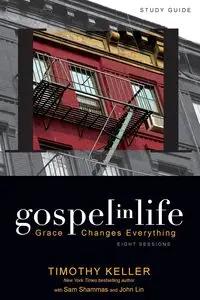 Gospel in Life Study Guide | Softcover - Timothy Keller