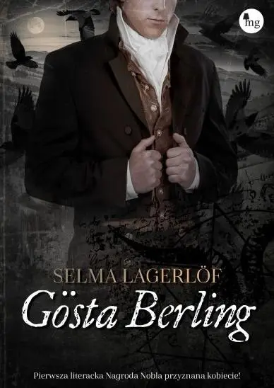 Gösta Berling - Selma Lagerlf