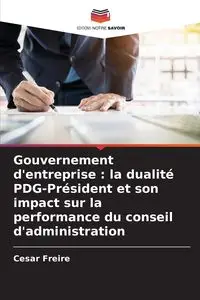 Gouvernement d'entreprise - Cesar Freire