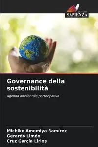 Governance della sostenibilità - Michiko Amemiya Ramírez