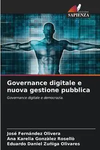 Governance digitale e nuova gestione pubblica - Olivera José Fernández