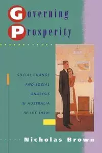 Governing Prosperity - Nicholas Brown