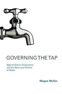 Governing the Tap - Megan Mullin