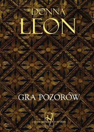 Gra pozorów - Donna Leon, Małgorzata Kaczarowska