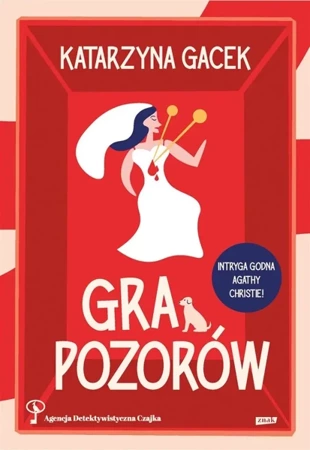 Gra pozorów - Katarzyna Gacek