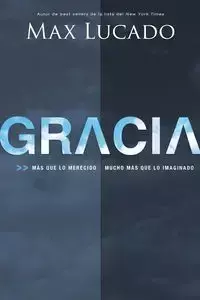 Gracia - Max Lucado