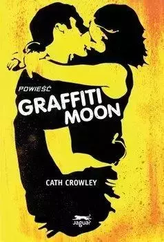 Graffiti Moon - Cath Crowley