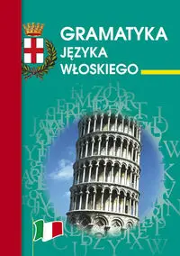 Gramatyka języka włoskiego - Kamila Zimecka