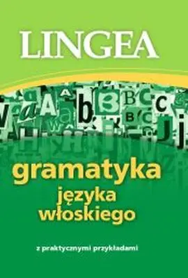 Gramatyka języka włoskiego - Opracowanie zbiorowe