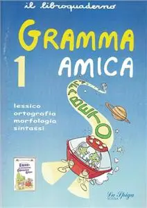 Gramma Amica 1 - Praca zbiorowa