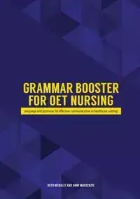 Grammar Booster for OET Nursing - Beth McNally