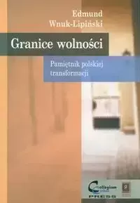 Granice wolności - Edmund Wnuk-Lipiński