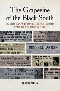 Grapevine of the Black South - Thomas Aiello