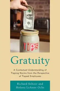 Gratuity - Richard Seltzer