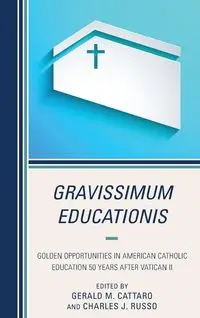 Gravissimum Educationis - Cattaro Gerald M.