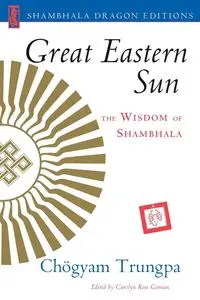 Great Eastern Sun - Trungpa Chogyam