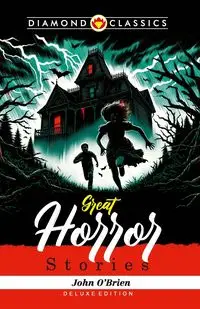 Great Horror Stories - John O'Brien