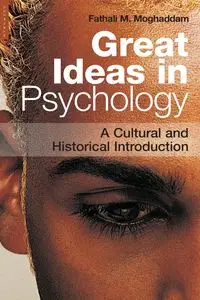 Great Ideas in Psychology - Moghaddam Fathali  M.