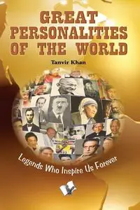 Great Personalities of the World  - Khan Tanvir