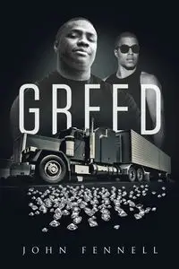 Greed - John Fennell