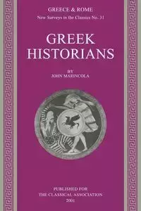 Greek Historians - John Marincola