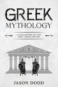 Greek Mythology - Jason Dodd