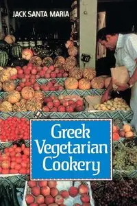 Greek Vegetarian Cookery - Santa Maria Jack
