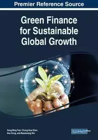 Green Finance for Sustainable Global Growth - Tsai Sang-Bing