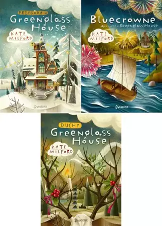 Greenglass House T.1, T2, T.3 Kate Milford Pakiet - Kate Milford, Anna Wicha