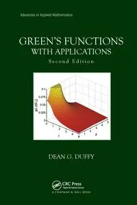 Green's Functions with Applications - Dean G. Duffy