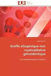 Greffe allogénique non myeloablative génoidentique - BENAKLI-M