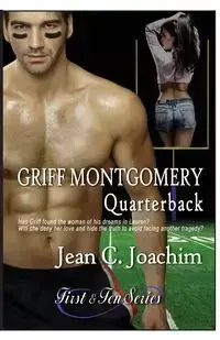 Griff Montgomery, Quarterback - C. Joachim Jean