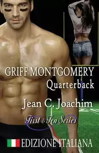 Griff Montgomery, Quarterback (Edizione Italiana) - Joachim Jean C.