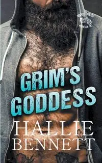 Grim's Goddess - Bennett Hallie