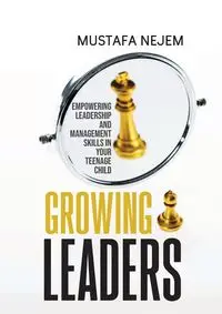 Growing Leaders - Nejem Mustafa