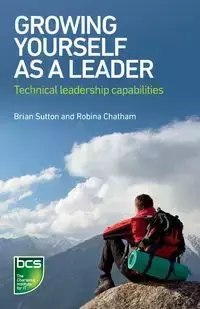 Growing Yourself As A Leader - Brian Sutton