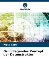 Grundlegendes Konzept der Datenstruktur - Rathi Preeti