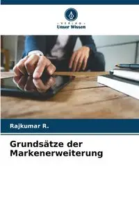 Grundsätze der Markenerweiterung - R. Rajkumar